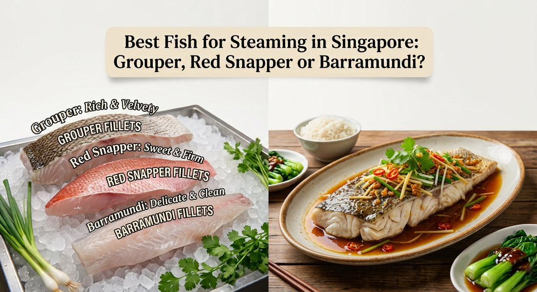 Best Fish for Steaming in Singapore: Grouper, Red Snapper or Barramundi?