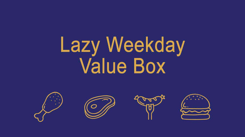 Lazy Weekday Value Box.